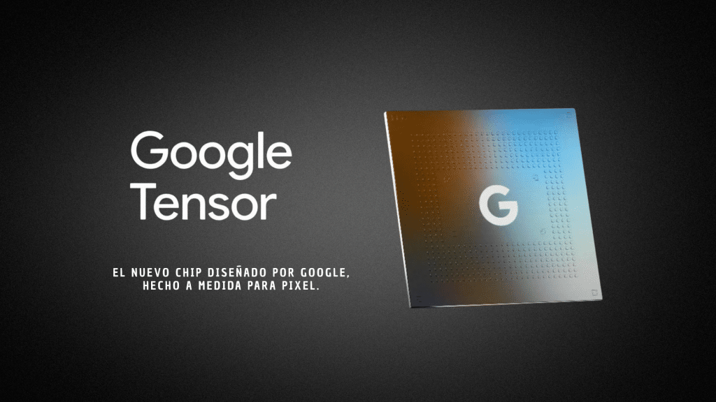 Chip Google Tensor para Google Pixel 10 Pro, procesador de IA
