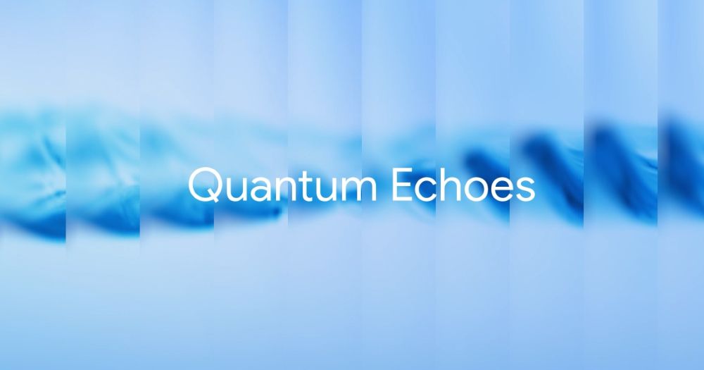 Google Quantum Echoes: Primera Ventaja Cuántica Verificable